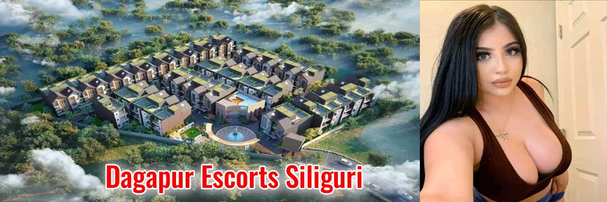 Dagapur Escorts Siliguri