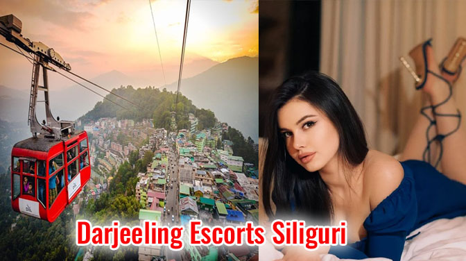 Darjeeling Escort Siliguri