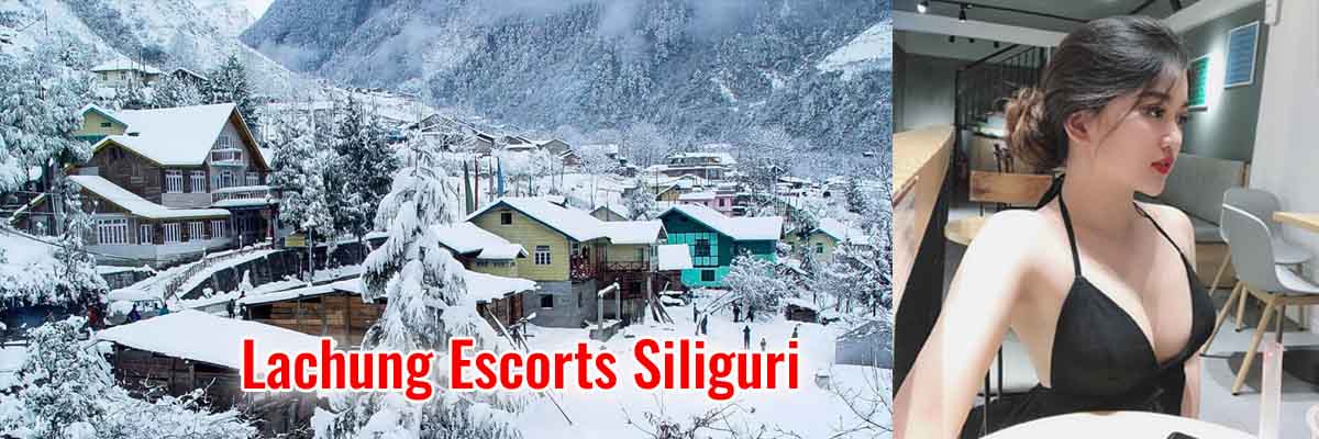 Lachung Escorts Siliguri