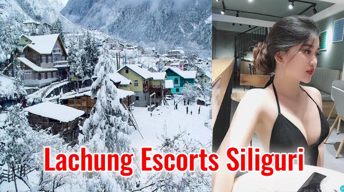 Lachung Escort Siliguri