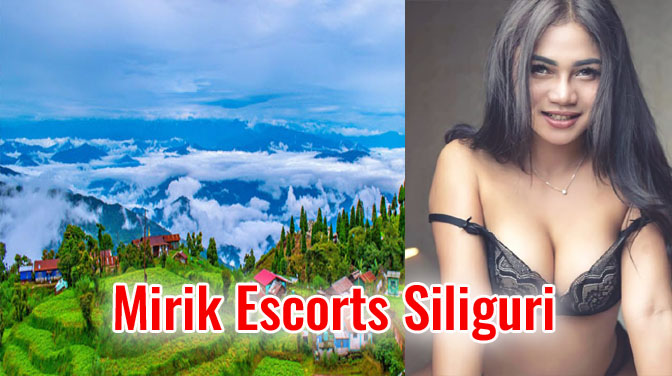 Mirik Escort Siliguri