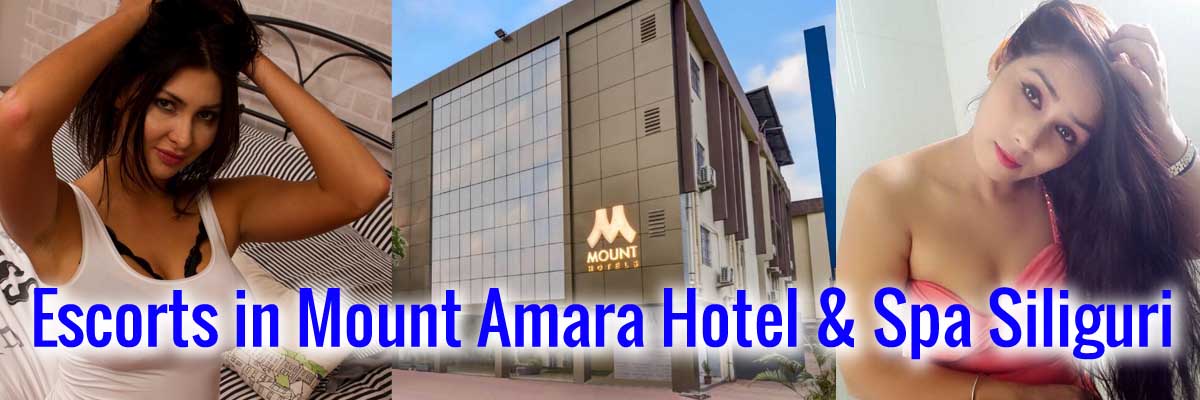 Escorts in Mount Amara Hotel & Spa Siliguri