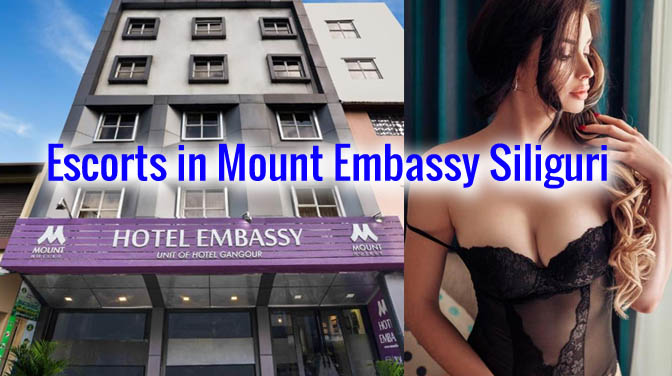 Escorts in Mount Embassy Siliguri