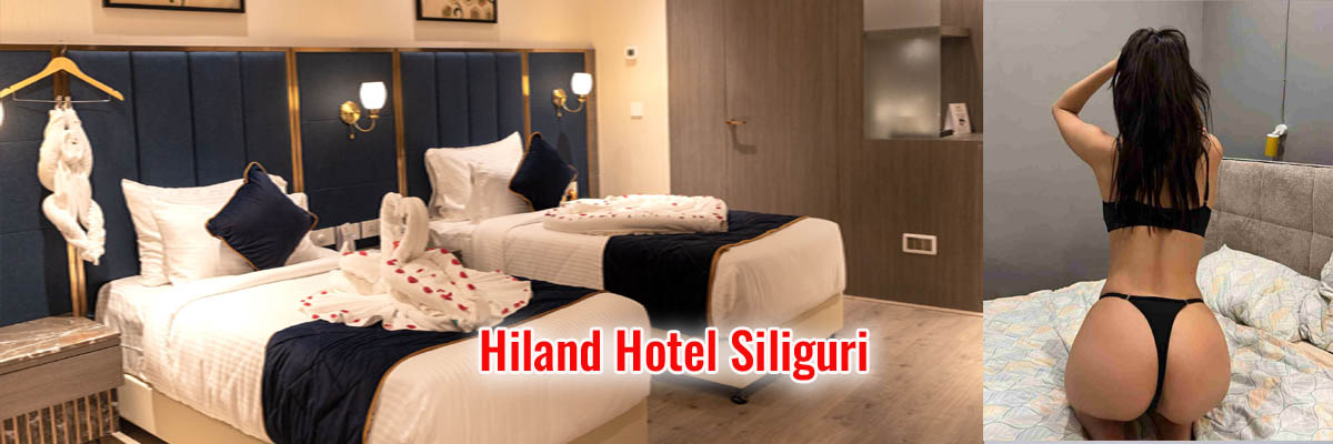 Hiland Hotel Siliguri